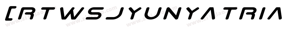 [RTWSJyunYaTrial]字体转换
